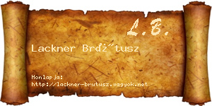 Lackner Brútusz névjegykártya